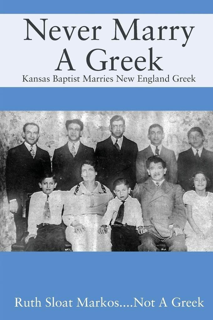 Never Marry A Greek