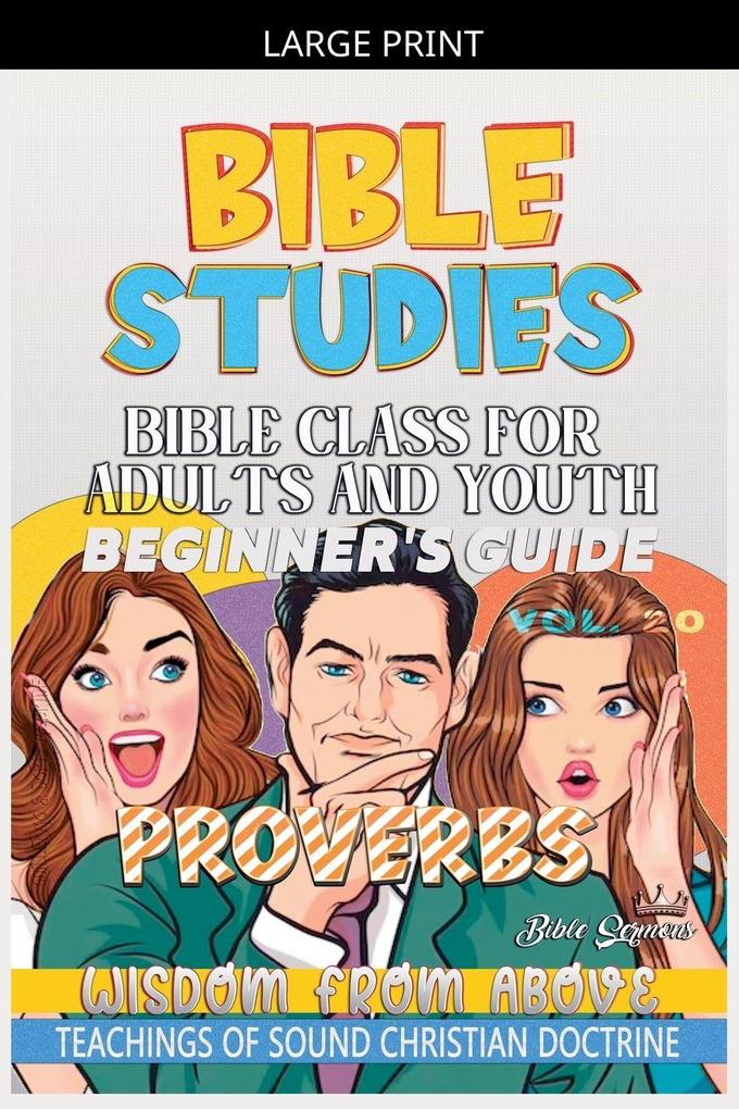 Bible Class for Adults and Youth