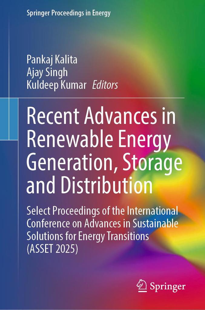 Recent Advances in Renewable Energy Generation Storage and Distribution