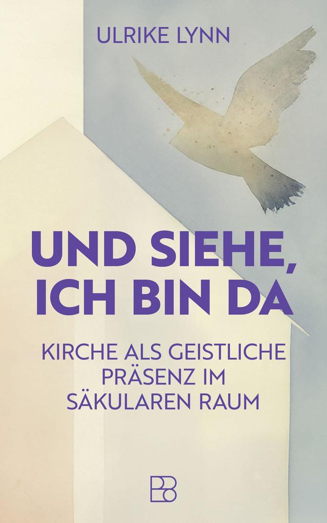 Und siehe ich bin da