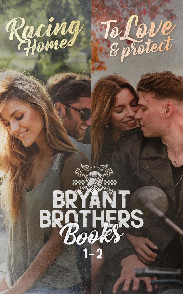 Bryant Brothers Books 1-2