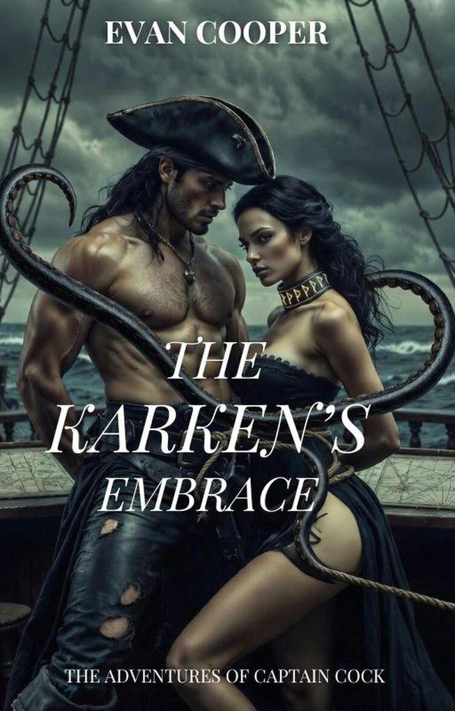 The Kraken's Embrace (The Adventures of Captain Cock #1)