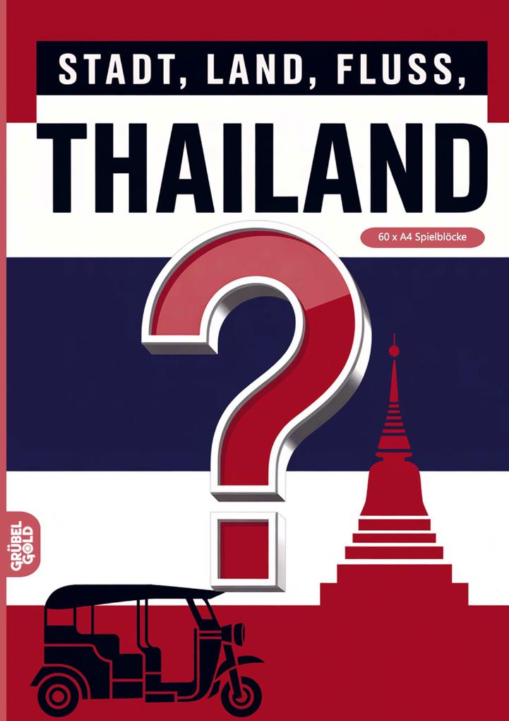 Stadt Land Fluss Thailand