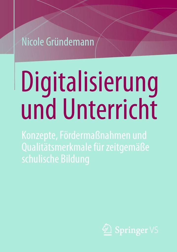 Digitalisierung und Unterricht
