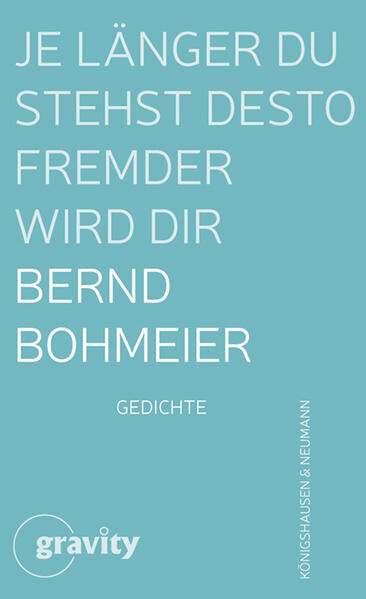 Je länger du stehst desto fremder wird dir