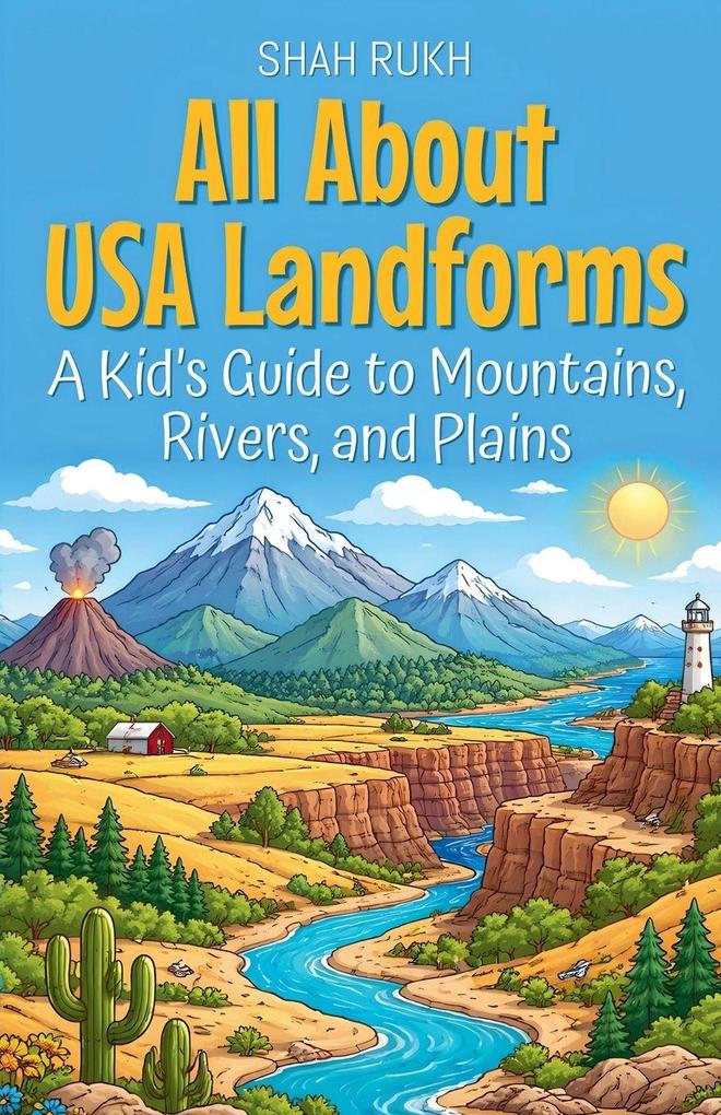 All About USA Landforms
