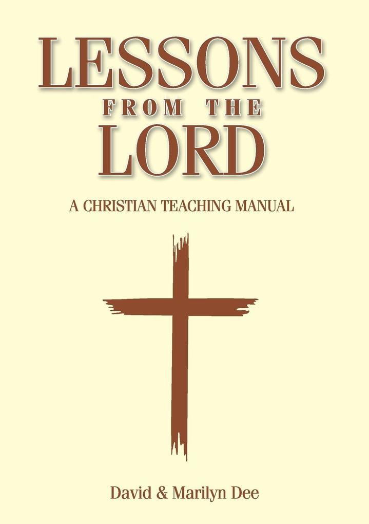 Lessons from The Lord