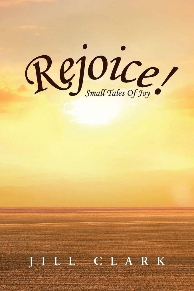 Rejoice!