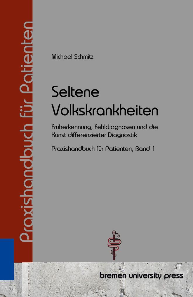 Seltene Volkskrankheiten