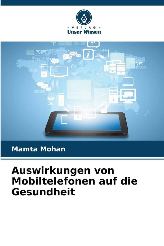 Auswirkungen von Mobiltelefonen auf die Gesundheit