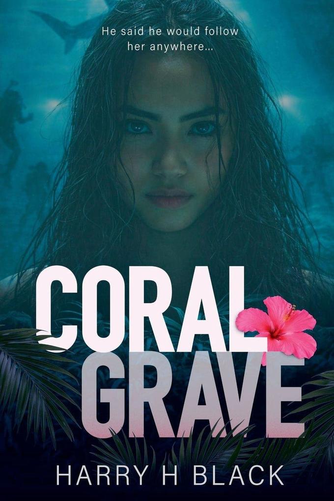 Coral Grave
