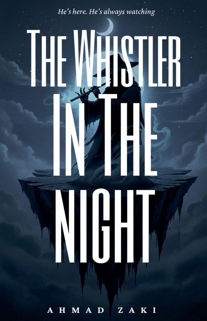 The Whistler In The Night