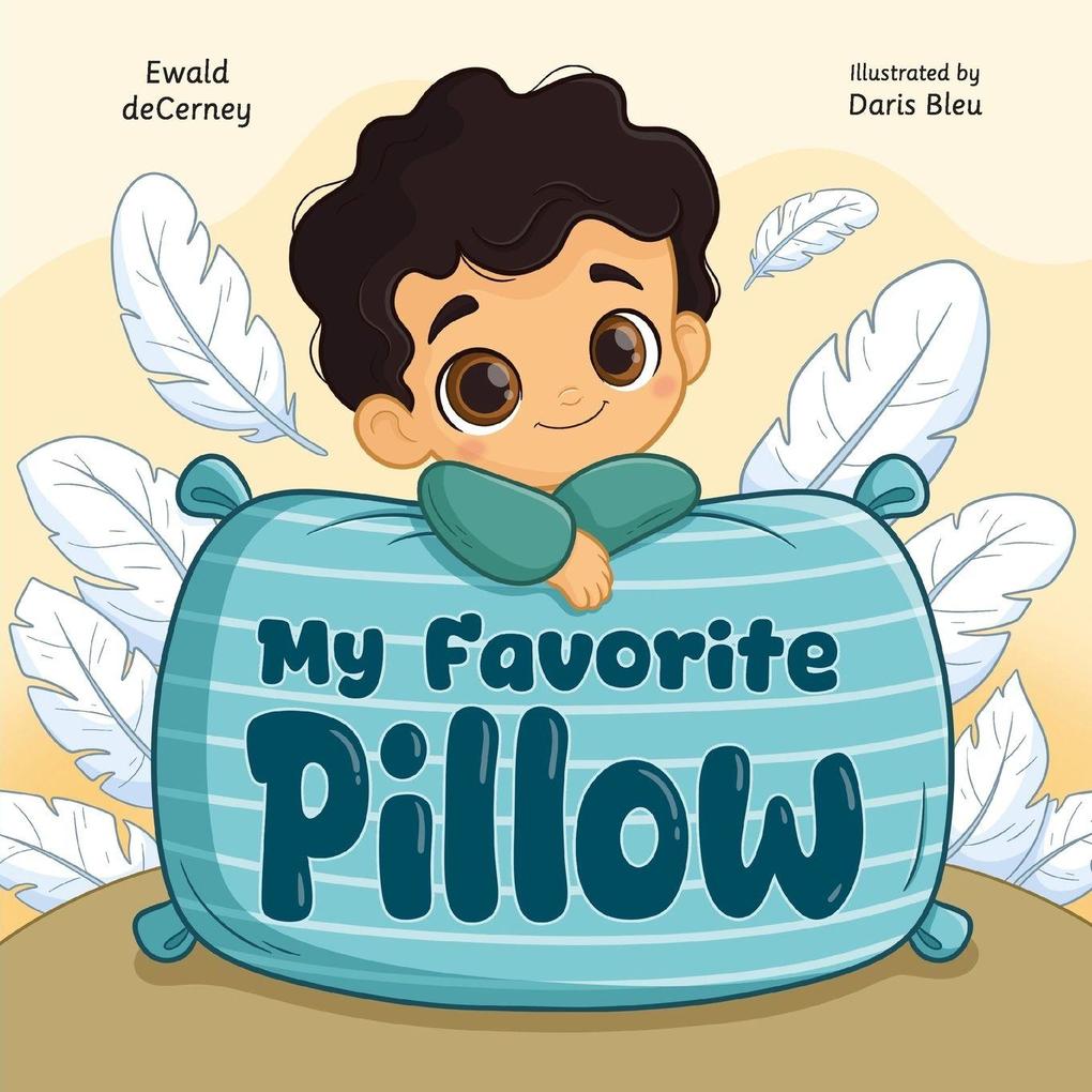 My Favorite Pillow