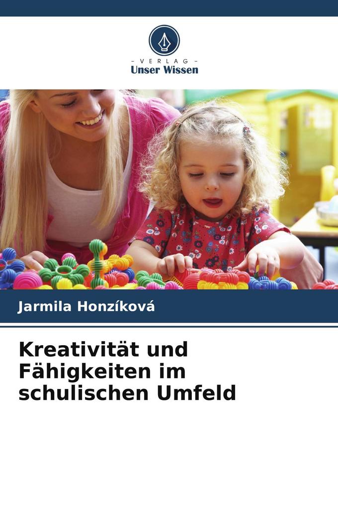 Kreativität und Fähigkeiten im schulischen Umfeld