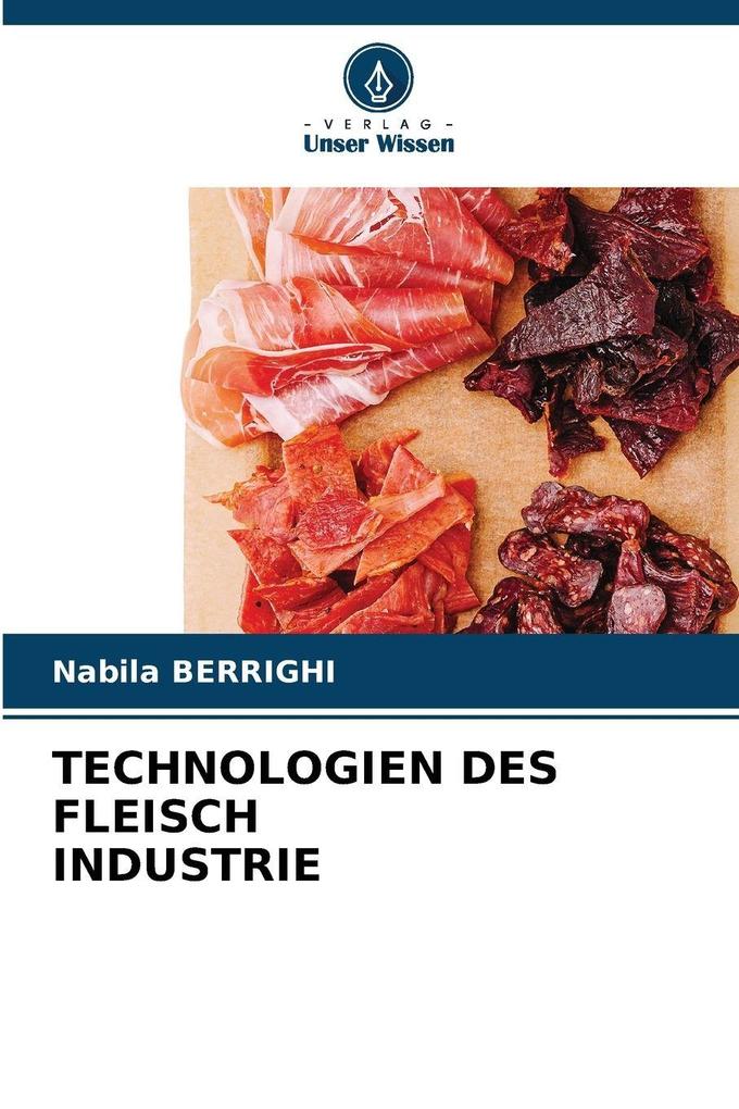 TECHNOLOGIEN DES FLEISCH INDUSTRIE