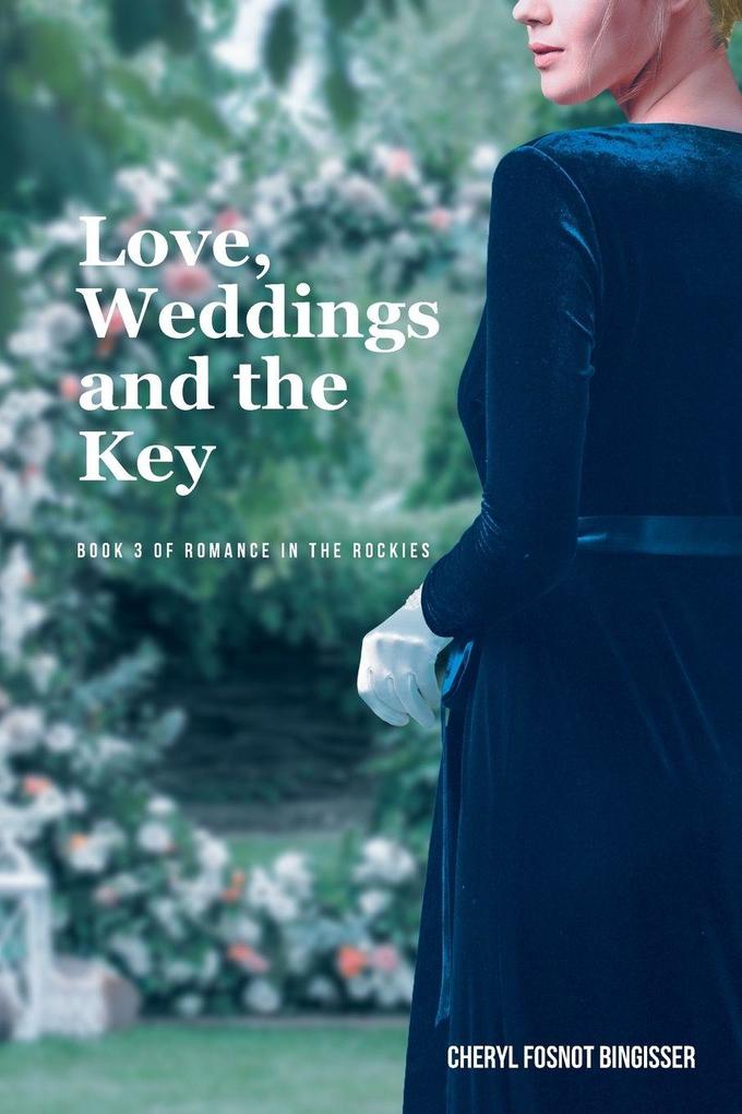Love Weddings and the Key