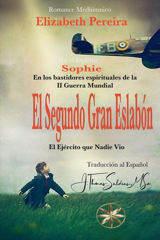 El Segundo Gran Eslabon