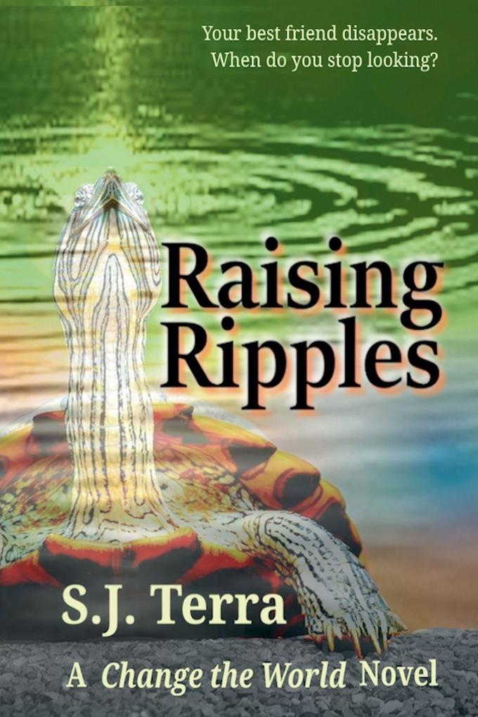 Raising Ripples