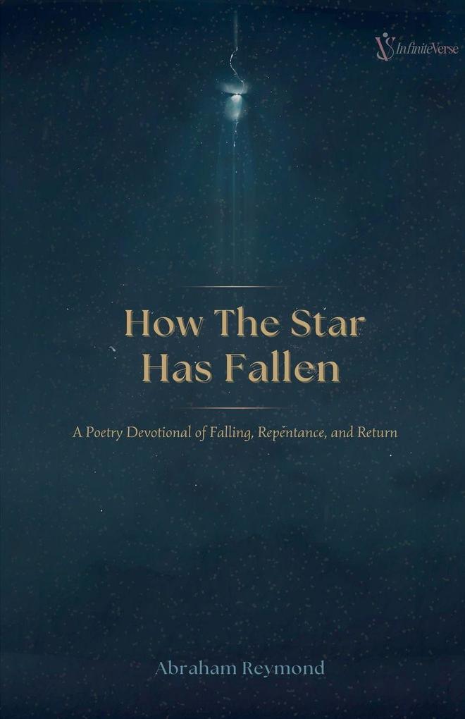 How The Star Has Fallen