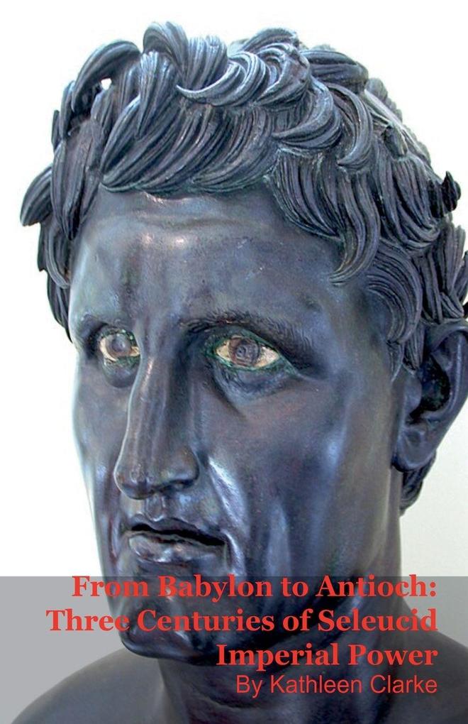 From Babylon to Antioch