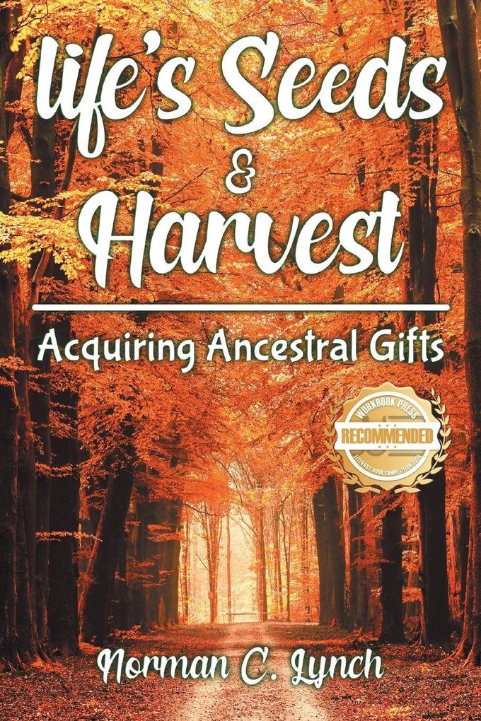 Life's Seeds & Harvest