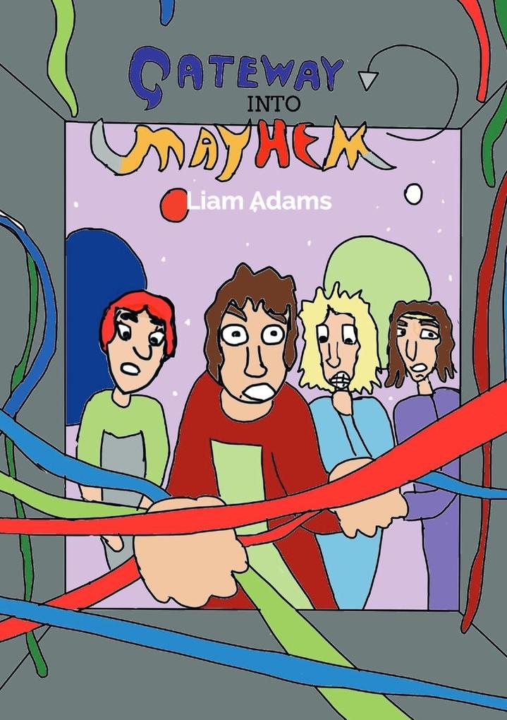 Gateway Into Mayhem