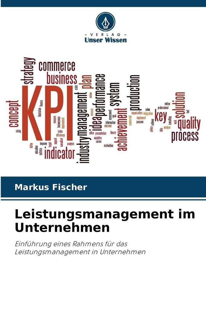 Leistungsmanagement im Unternehmen