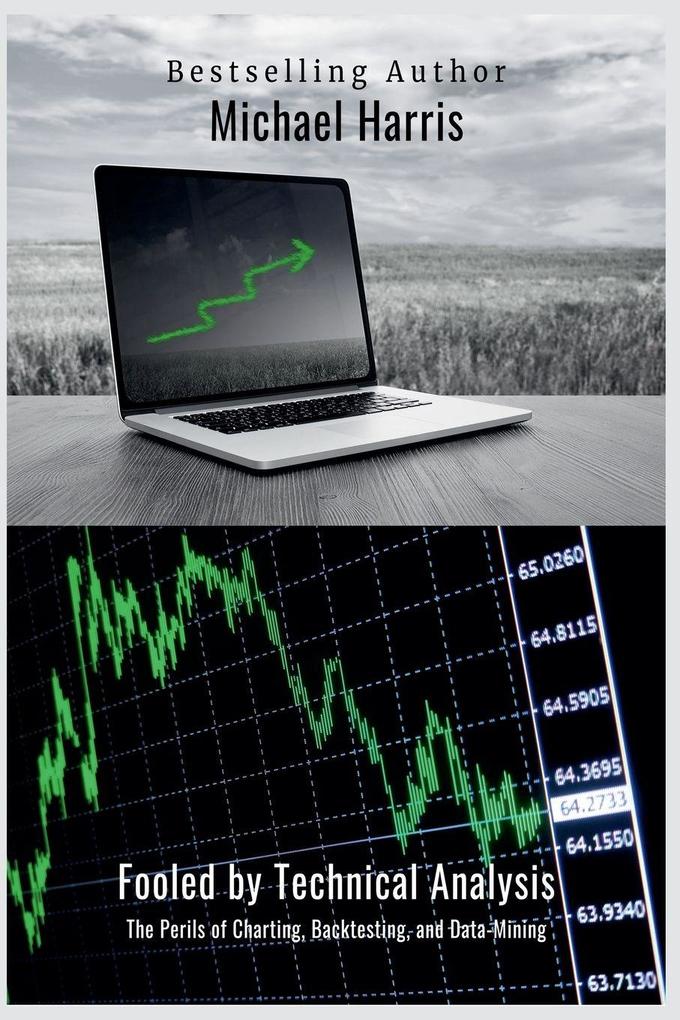 Fooled by Technical Analysis