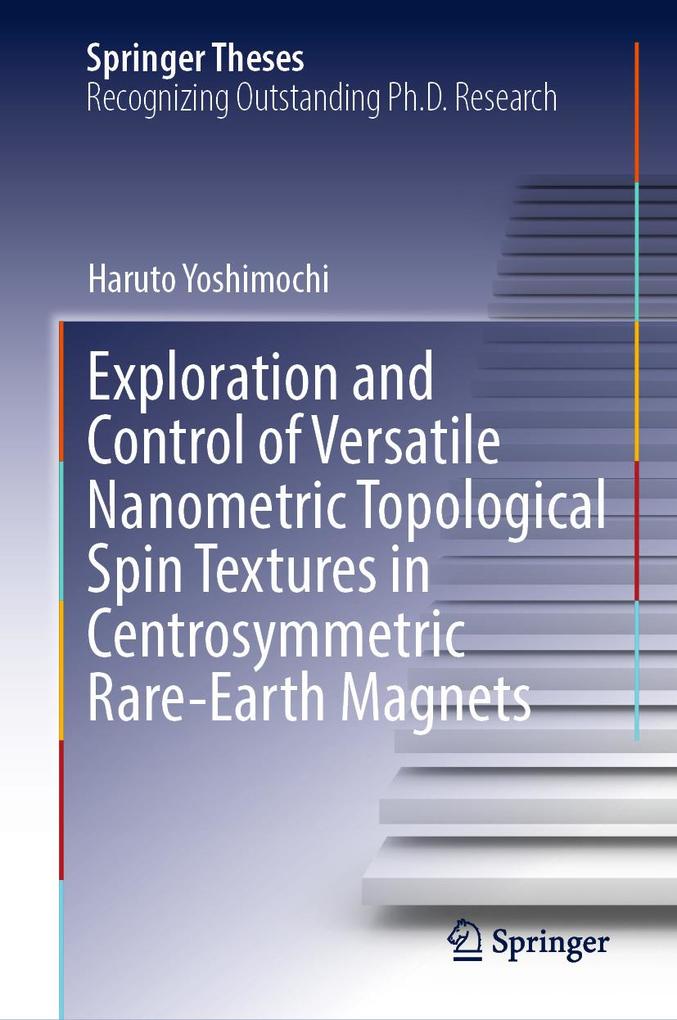 Exploration and Control of Versatile Nanometric Topological Spin Textures in Centrosymmetric Rare-Earth Magnets
