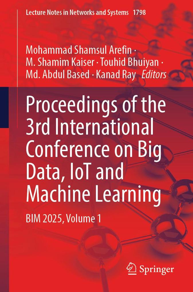 Proceedings of the 3rd International Conference on Big Data IoT and Machine Learning