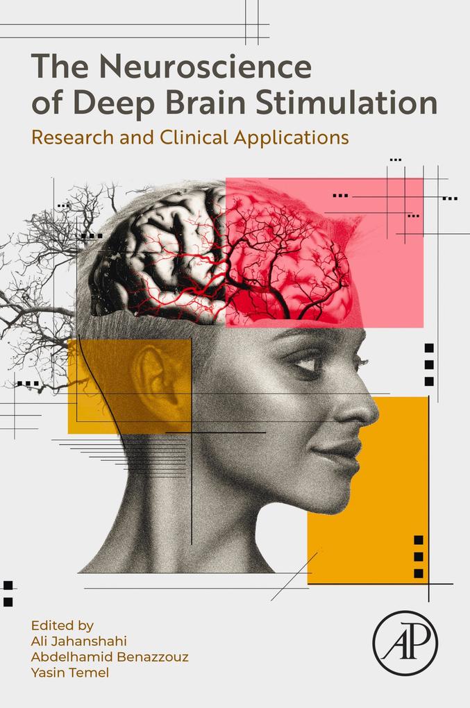 The Neuroscience of Deep Brain Stimulation