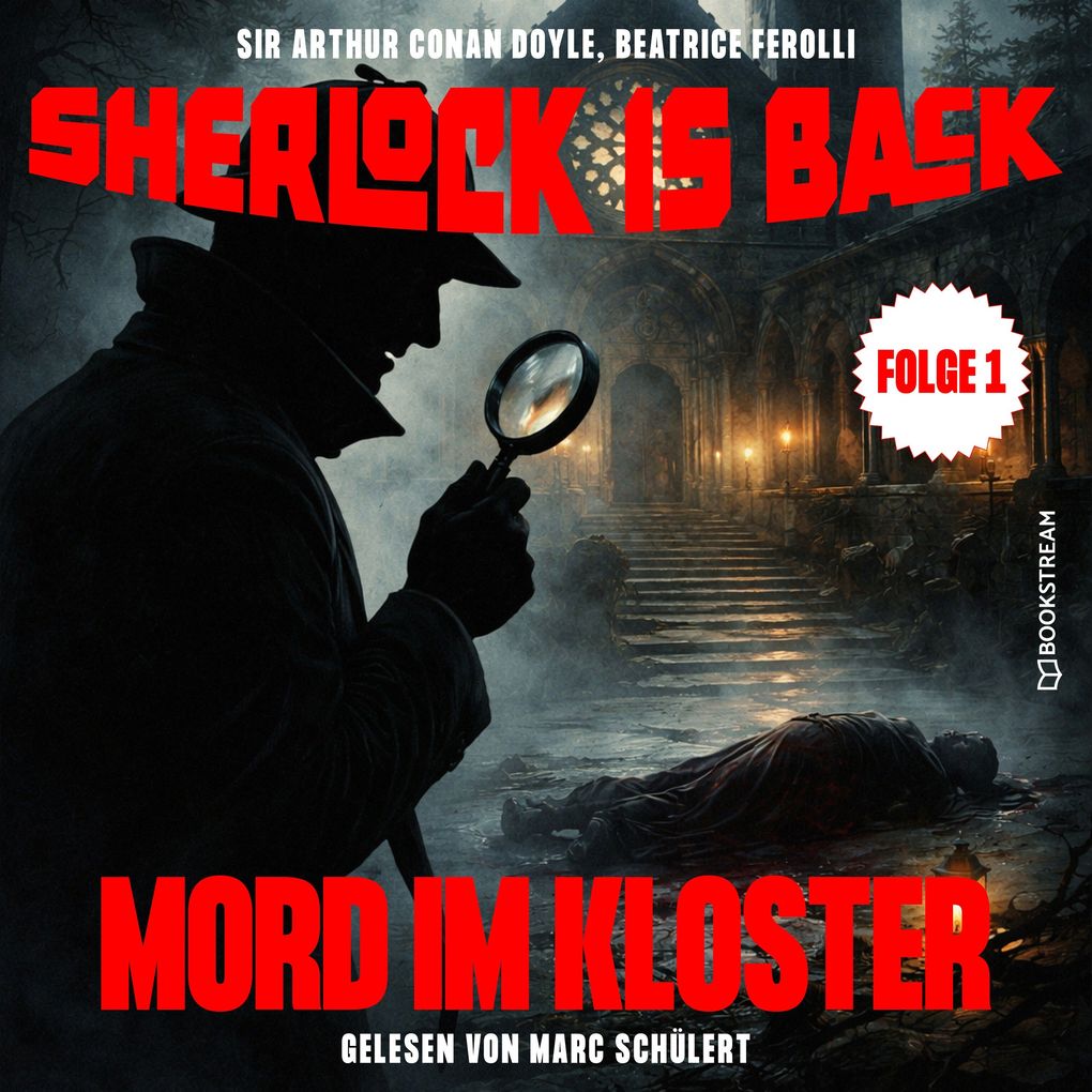 Mord im Kloster (Sherlock is Back Folge 1)
