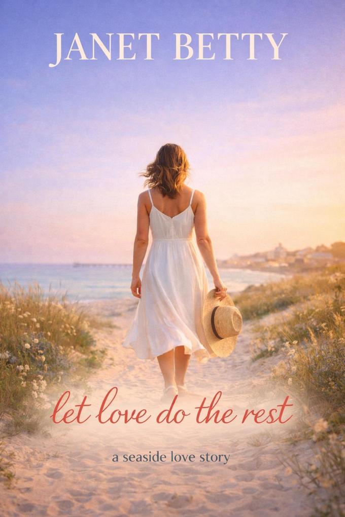 Let Love Do the Rest