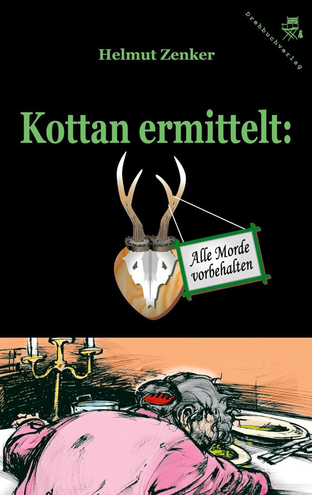 Kottan ermittelt: Alle Morde vorbehalten
