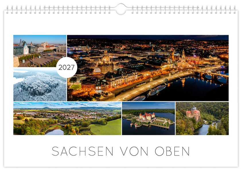 Kalender Sachsen von oben 2027 - Luftaufnahmen