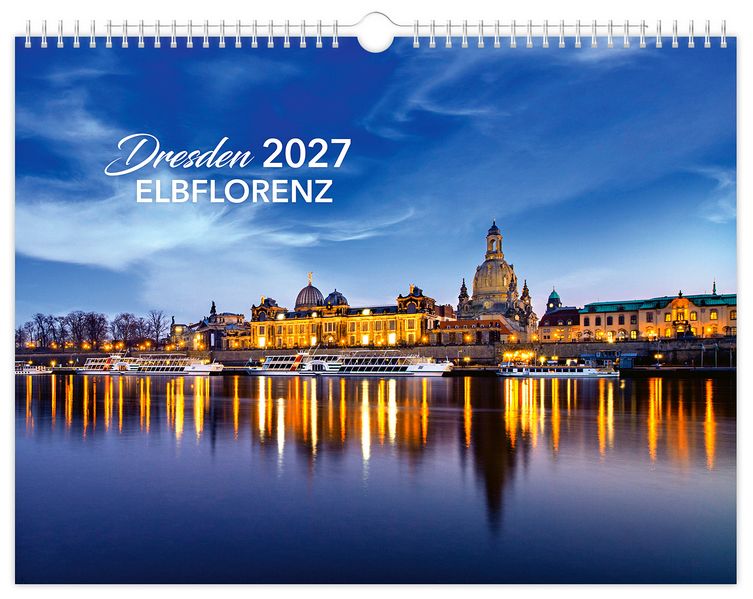 Kalender Dresden Elbflorenz 2027