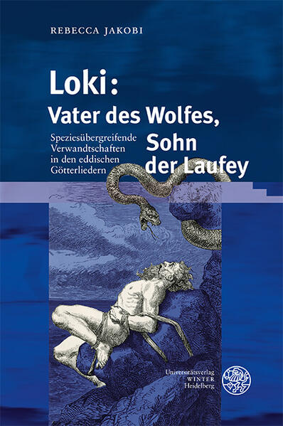 Loki: Vater des Wolfes Sohn der Laufey