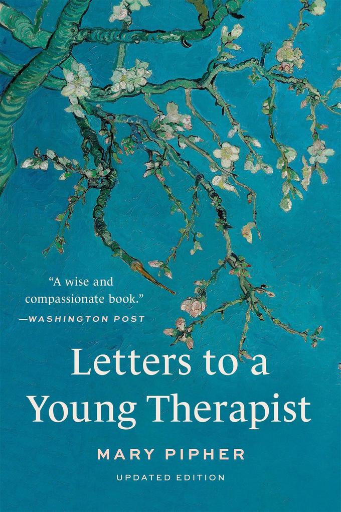 Letters to a Young Therapist