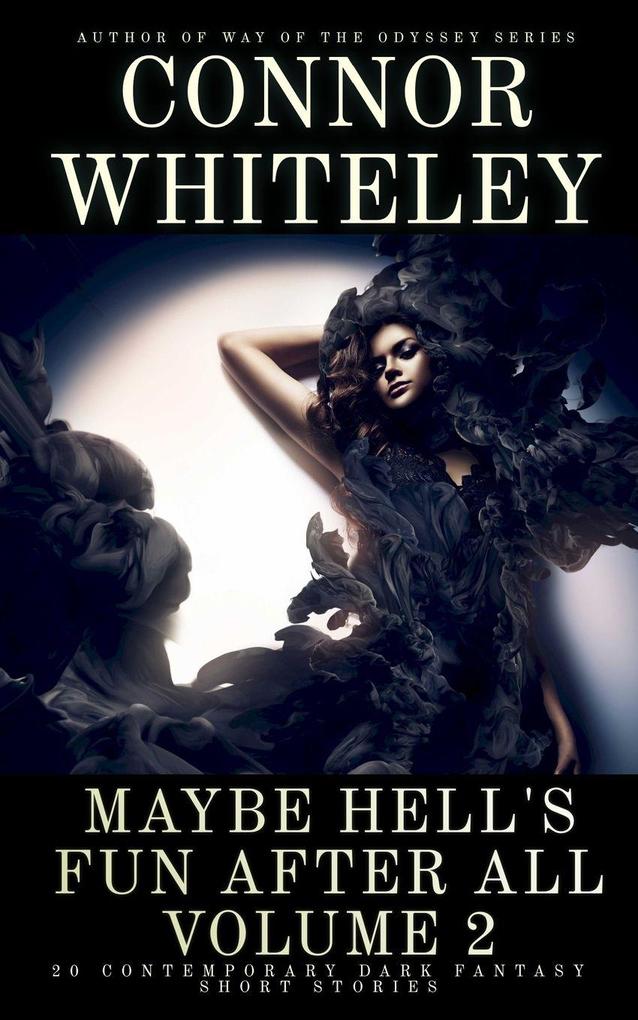 Maybe Hell's Fun After All Volume 2