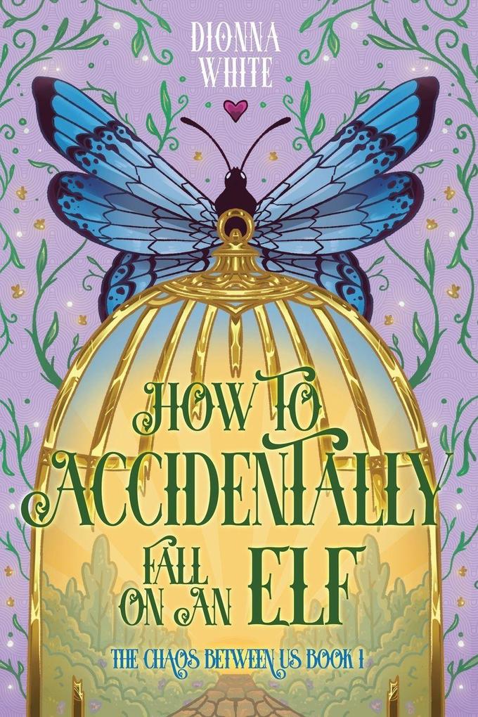 How to Accidentally Fall on an Elf