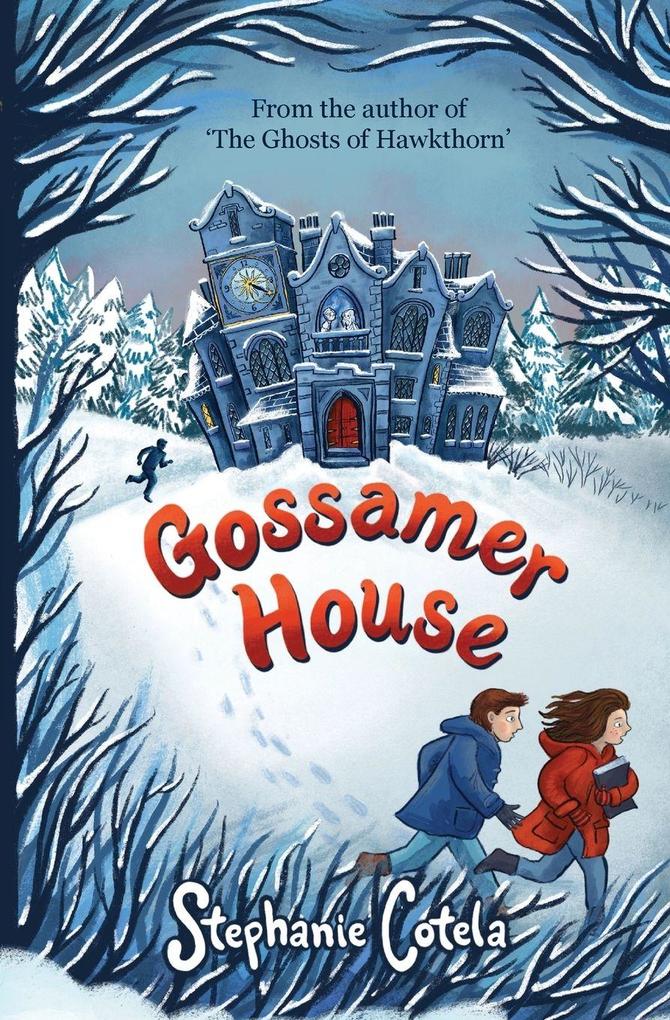 Gossamer House