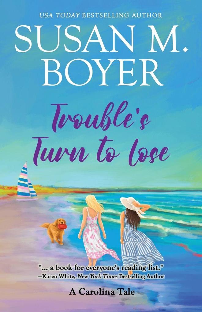 Trouble's Turn to Lose