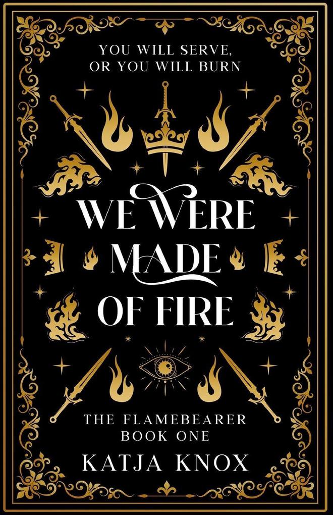 We Were Made of Fire