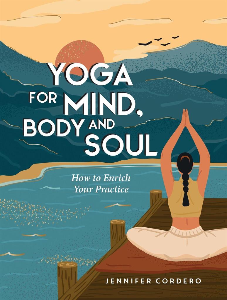 Yoga for Mind Body and Soul