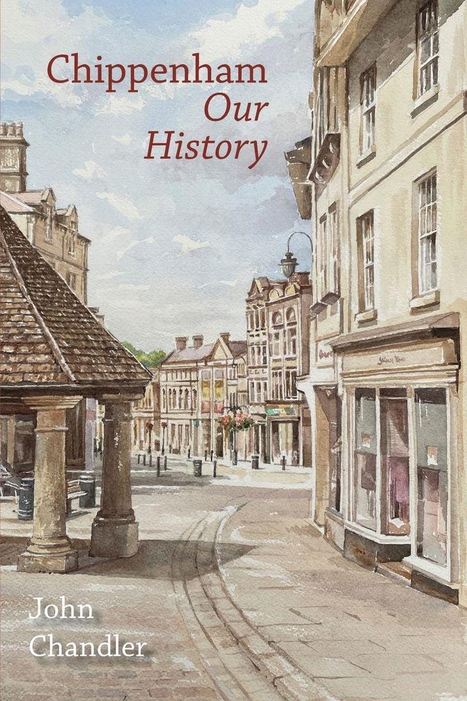 Chippenham Our History