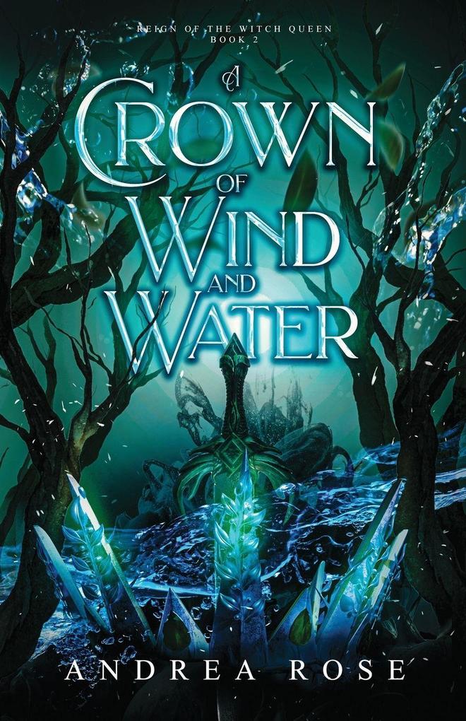 A Crown of Wind and Water