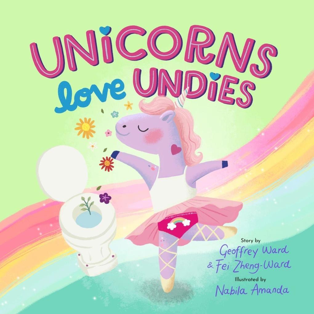 Unicorns Love Undies