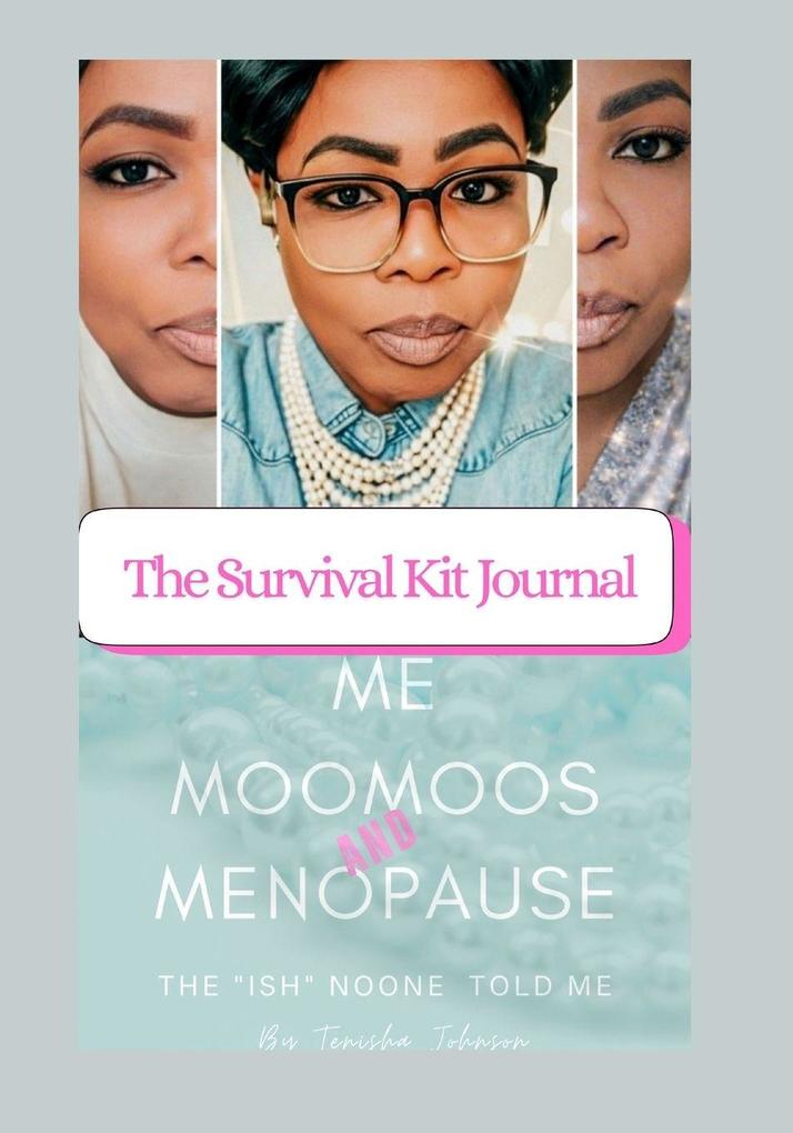Embracing The Milestones |Me Moomoos & Menopause ( The'Ish'Noone Told Me)