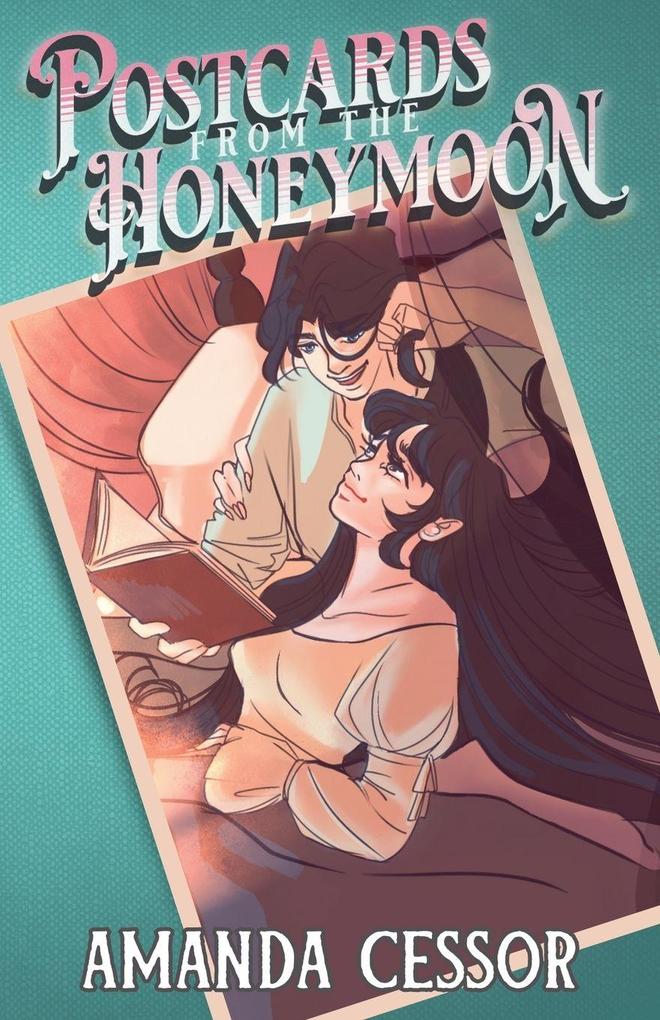 Postcards from the Honeymoon