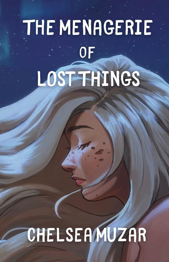 The Menagerie of Lost Things